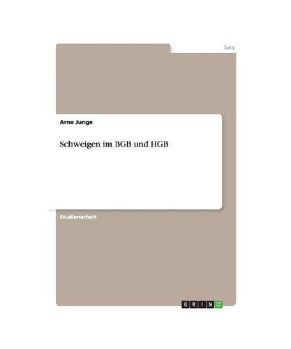 Schweigen bgb und hgb - bgb,