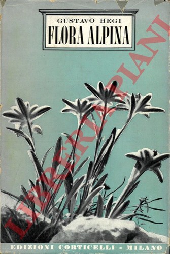 Hegi gustavo alpenflora - hegi,
