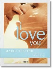 Mario Testino. I Love You von Testino, Mario | Buch | Zustand sehr gut