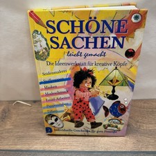 Schöne Sachen leicht gemacht  - Die Ideenwerkstatt für kreative Köpfe-  ca. 2000