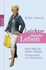 Leichter durchs Leben: Ohne