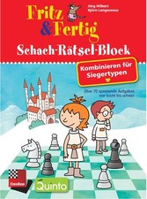 Fritz & Fertig Schach-Rätsel-Block: Kombinieren für Siegertypen, Jörg Hilbe ...
