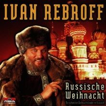 Weihnacht mit ivan rebroff von - ivan,