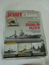 Schiff Classic 03/2025 - US Indianapolis, Der Imperator, Zo-S. Seneca, O. Ciliax