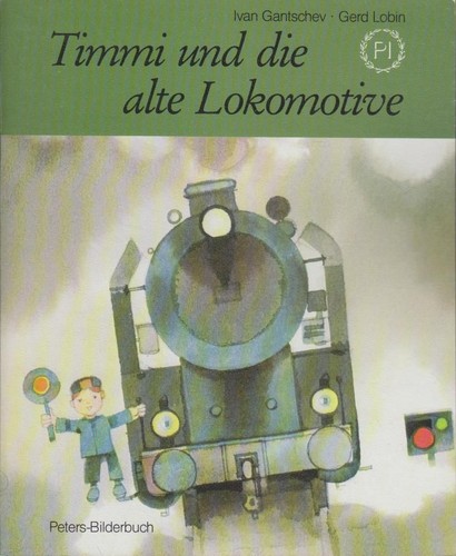 Timmi und die alte - , lokomotive