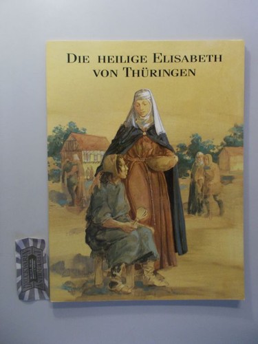 Die heilige elisabeth - die, elisabeth.
