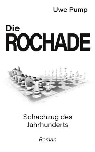 Die rochade uwe - rochade, pump