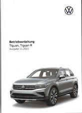VW TIGUAN TIGUAN R Betriebsanleitung 2021 2022 Bedienungsanleitung Handbuch BA