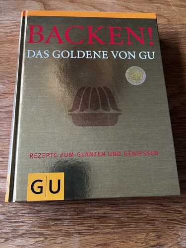 Backen das goldene - backen!, von