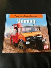 Unimog 1948 bis 2013 - Universal-Motor-Gerät - Schrader Typen Chronik - 2013