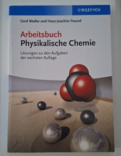 Arbeitsbuch Physikalische Chemie: Lösungen zu den Aufgab... | Buch | Zustand gut
