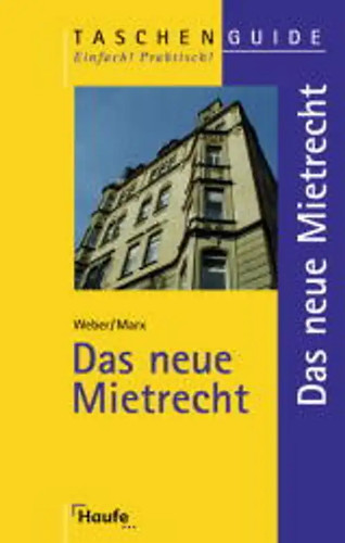 Das neue mietrecht - neue,