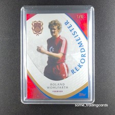 Topps Roland Wohlfarth Blue – /6 - FC Bayern München 125 Years Anniversary
