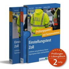 Einstellungstest Zoll