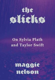 The slicks sylvia plath - the, on