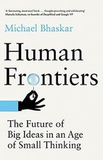 Human Frontiers: The Future of