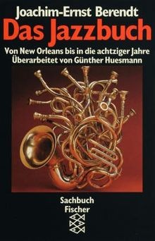 Das jazzbuch von berendt - von,