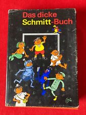 Das dicke Schmitt-Buch, Schmitt, Erich, Eulenspiegel Verlag 1986 (D)