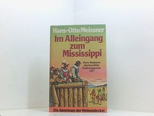 Im Alleingang zum Mississippi