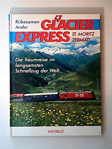 Glacier express die - express, -die