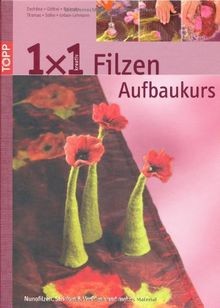 1x1 kreativ filzen der - 1x1,