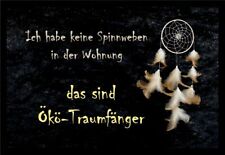 Fußmatte Schmutzfangmatte Ich habe keine Spinnweben Öko Traumfänger F737