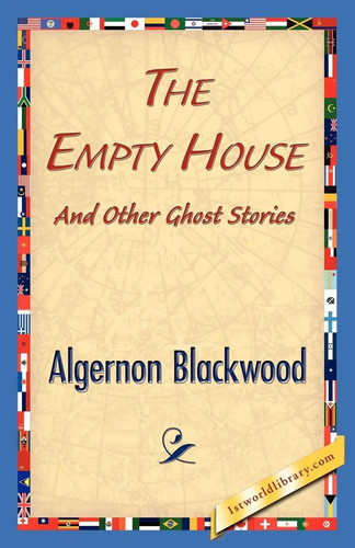 The empty house - and, other