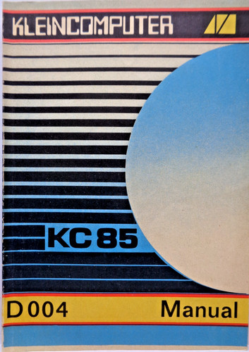 Robotron kc85 manual - robotron,