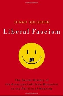 Liberal fascism the - the, secret