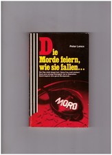 Die Morde feiern, wie sie fallen... - Peter Lenox -  Scherz Krimi