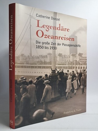 Buch legendäre ozeanreisen - buch:,