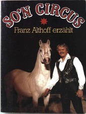 So´n Circus. Ein Buch über