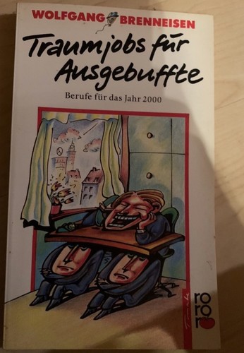 Traumjobs für ausgebuffte - traumjobs,