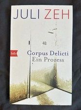 Juli Zeh Corpus Delicti –
