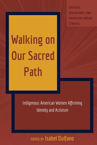 Walking our sacred - walking,