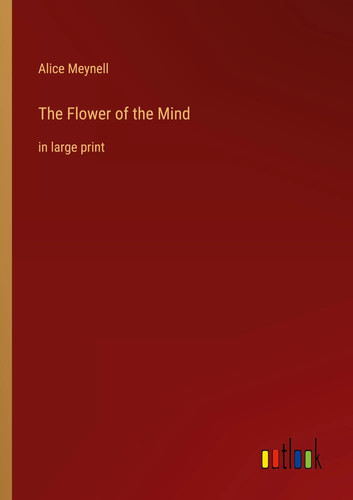The flower mind in - the,
