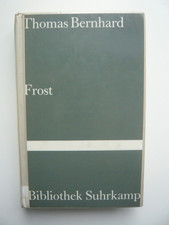 Frost von Thomas Bernhard |