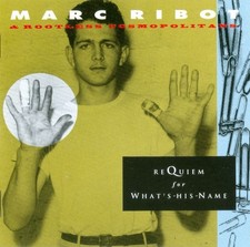 CD: Marc Ribot, Requiem for