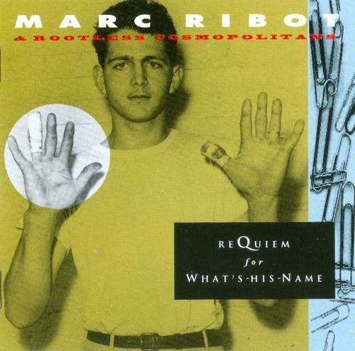 Marc ribot requiem for - marc, ribot,