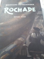 Rochade - Roman von Reinhard Tötschinger  Erscheinungsdatum 25.08.2021