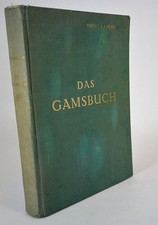 Das Gamsbuch Hans Fuschlberger