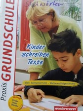 Kinder schreiben Texte Praxis