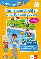 Die Mathe-Helden Rechengeschichten und Textaufgaben 2. Klasse
