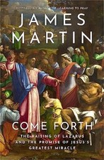 Come Forth: The Raising of