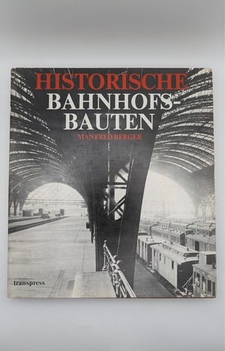 Historische bahnhofsbauten - historische,