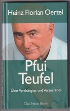 Heinz Florian Oertel Pfui