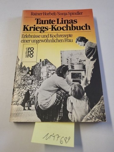 Tante linas kriegs kochbuch - tante,