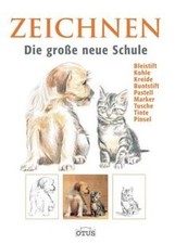 Zeichnen. Die große neue