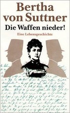 Die Waffen nieder! - Eine