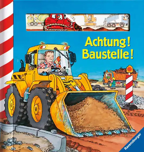 Achtung baustelle - achtung!, baustelle!